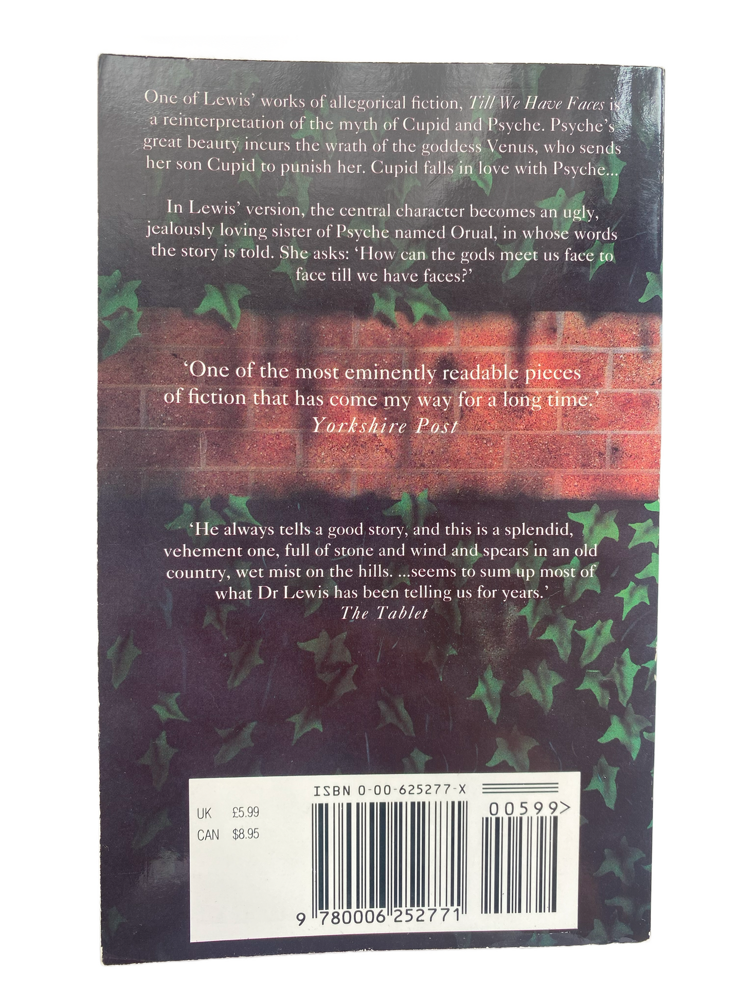 Till We Have Faces - A Myth Retold by C.S. Lewis