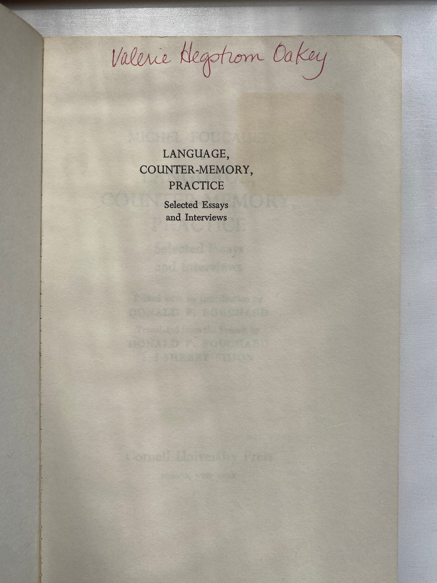 Language, Counter-Memory, Practice: Selected Essays and Interviews by Michel Foucalt