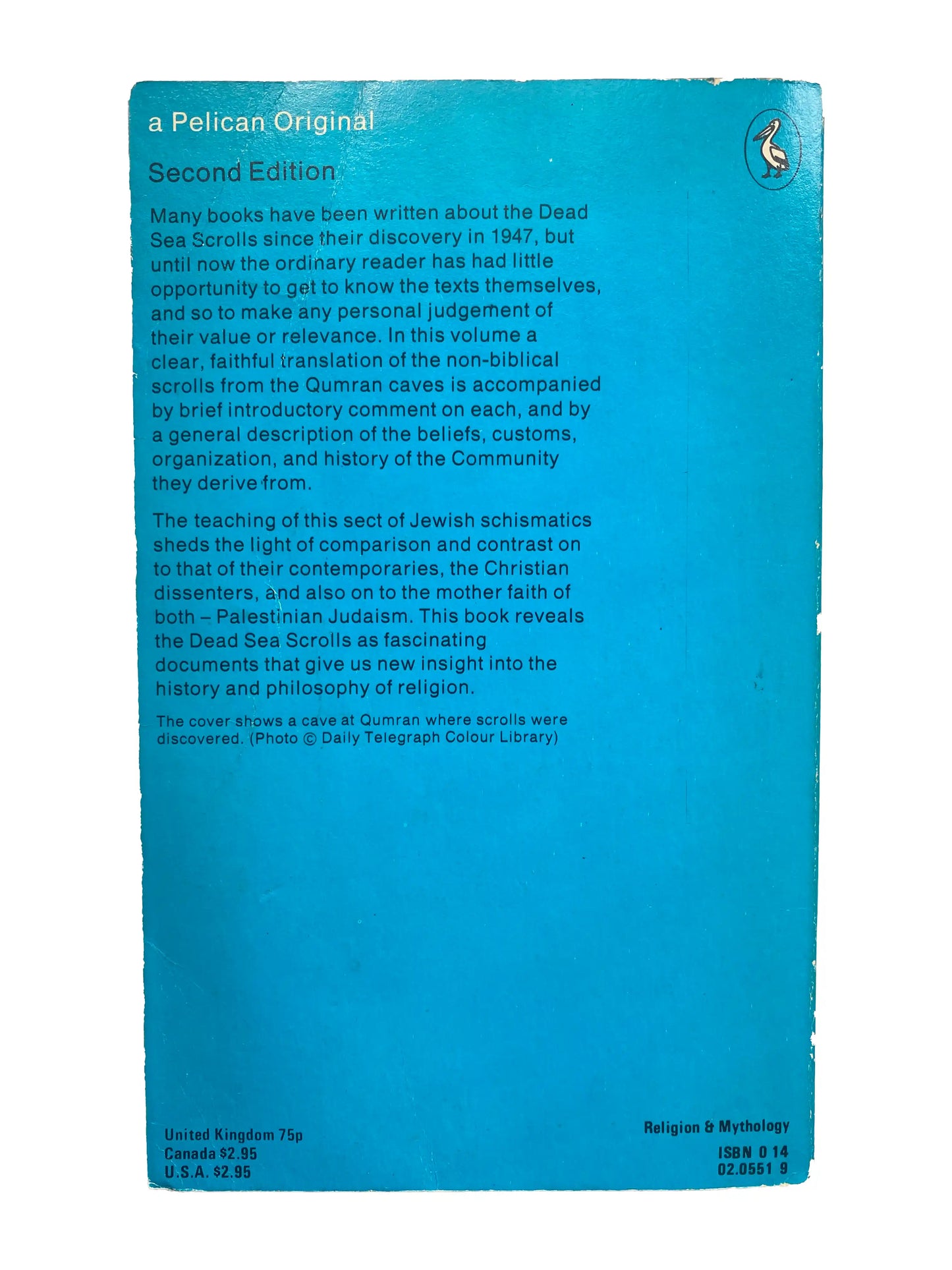 The Dea Sea Scrolls in English by G. Vermes