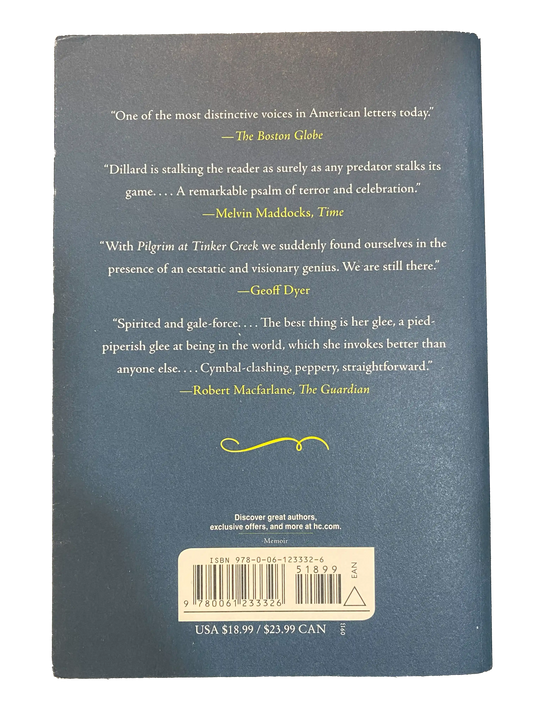 Pilgrim at Tinker Creek by Annie Dillard